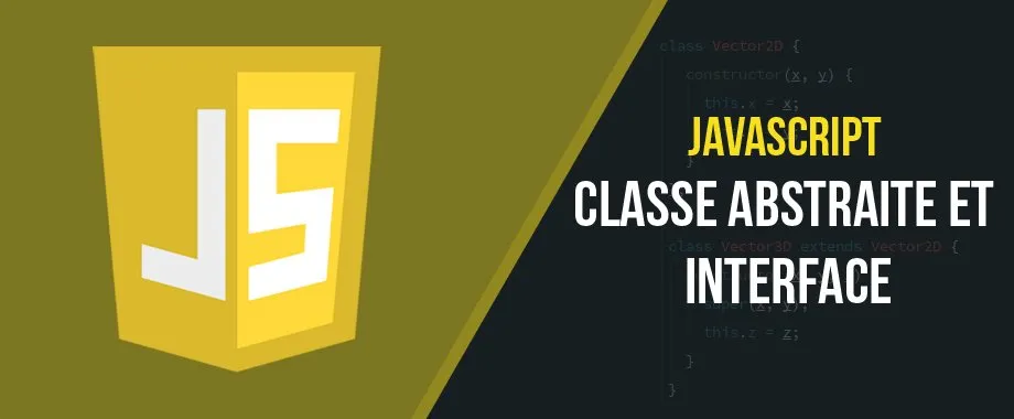 Illustration de couverture pour Javascript : Classes abstraites et interfaces